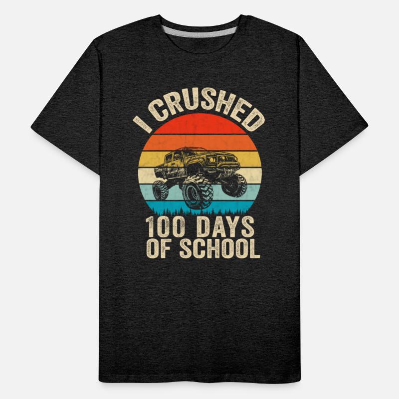 I Crushed 100 Days Of School Kid Boy Monster Truck