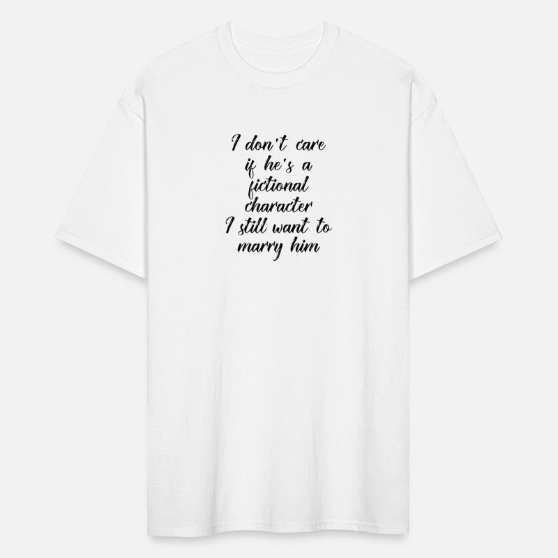 i don't care if he's a fictional character