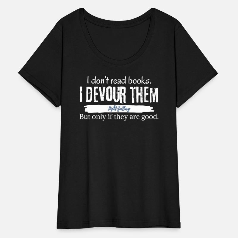 I don't read books, I devour them