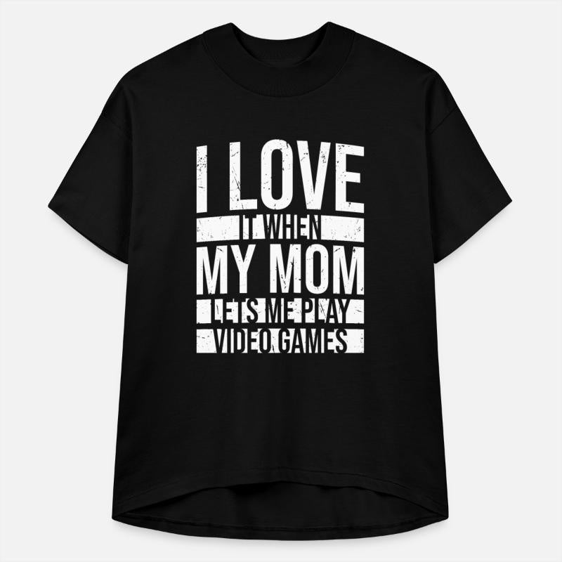 I Love It When My Mom Lets Me Play Video Games