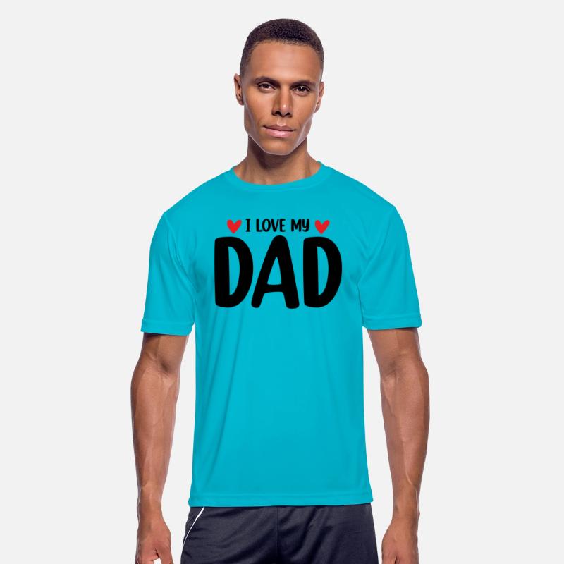 I Love My Dad