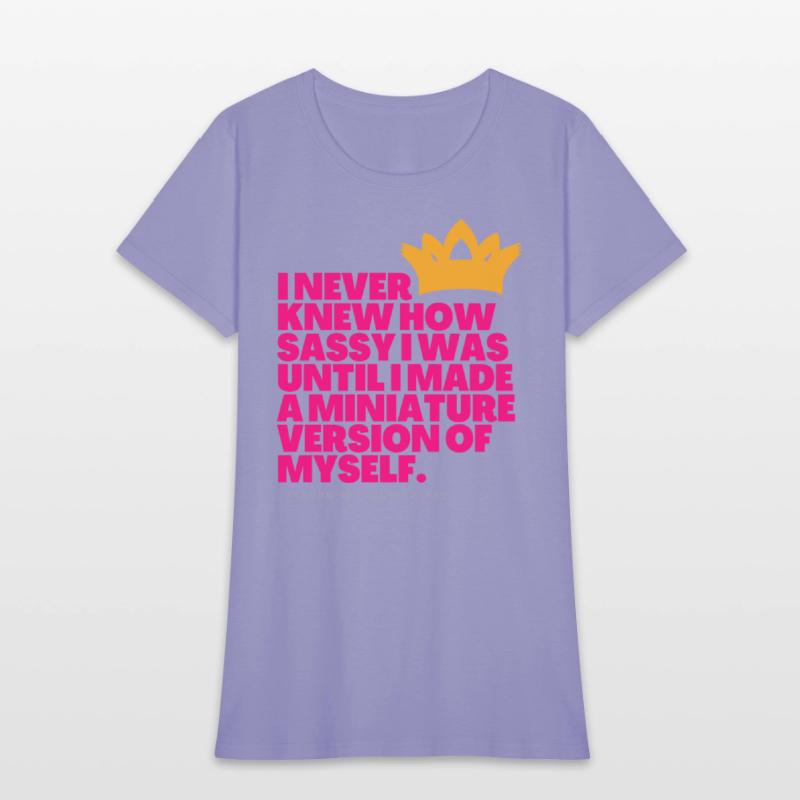 I Never Knew How Sassy I Was