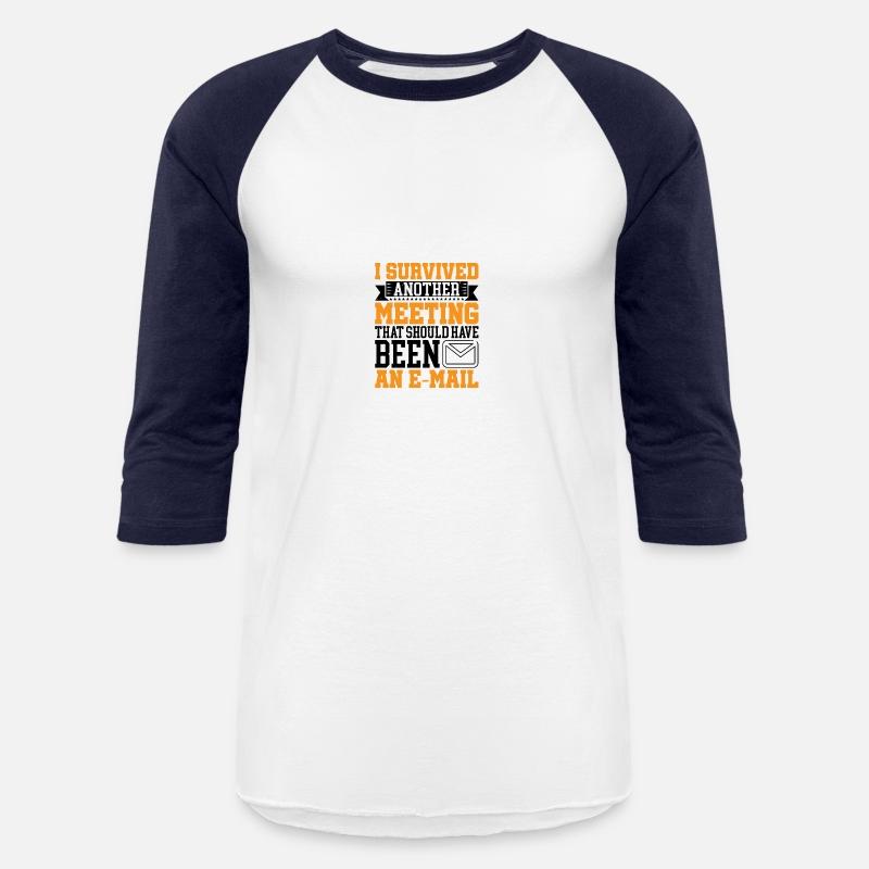 I Survived Another Meeting 16