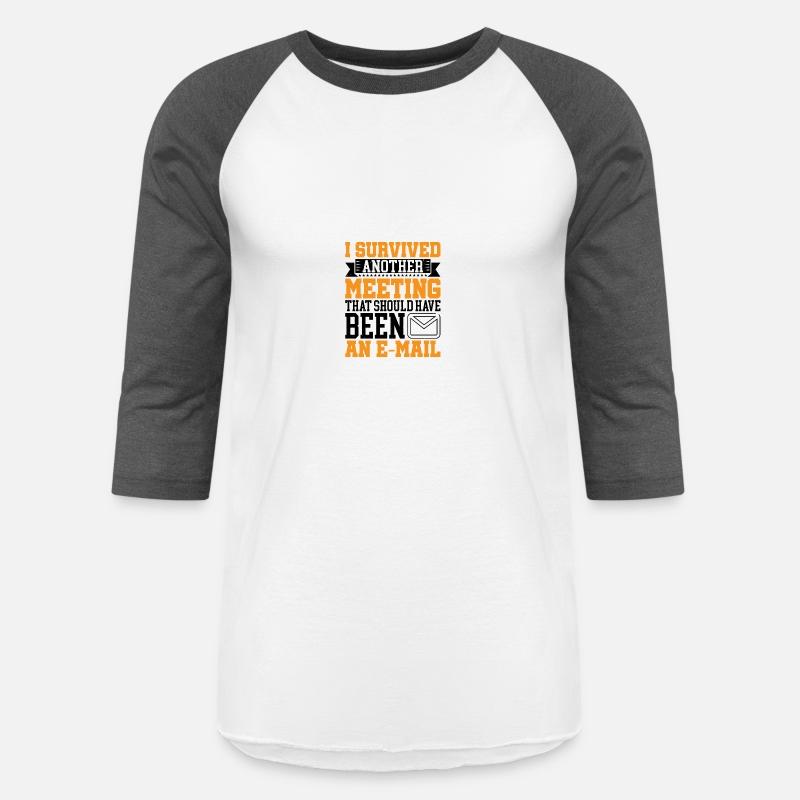 I Survived Another Meeting 16