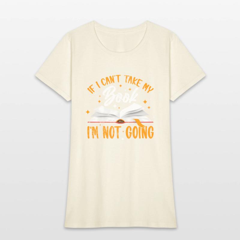 If I Cant Take My Book Im Not Going