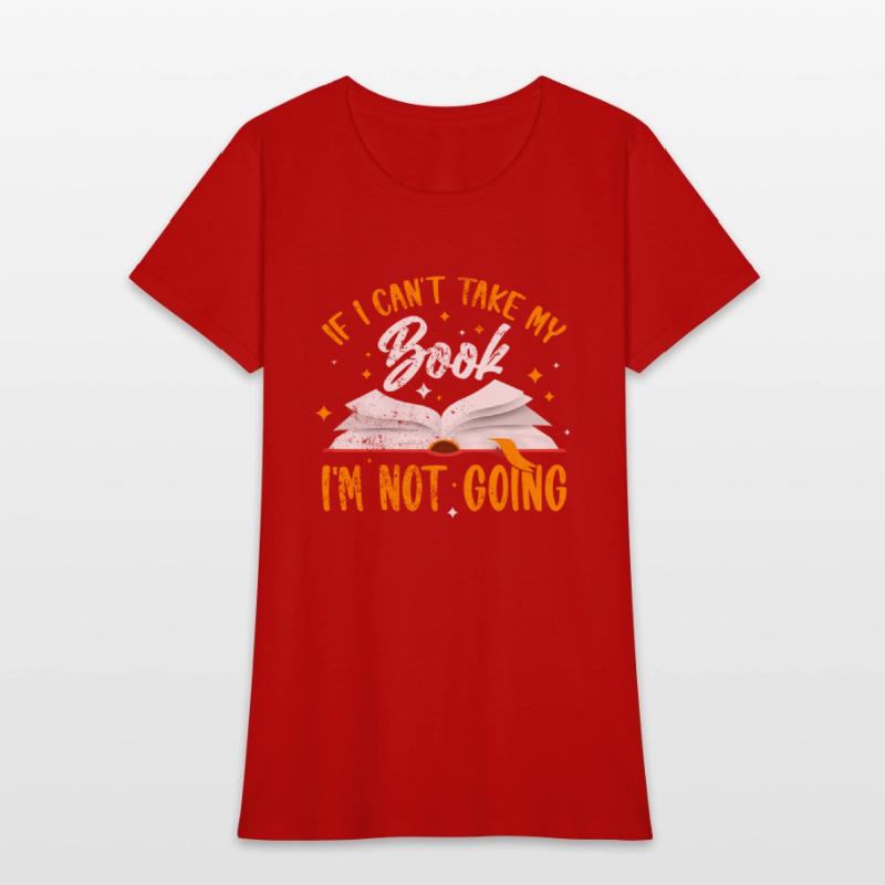 If I Cant Take My Book Im Not Going