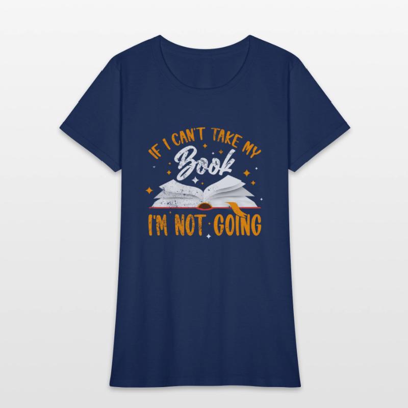 If I Cant Take My Book Im Not Going