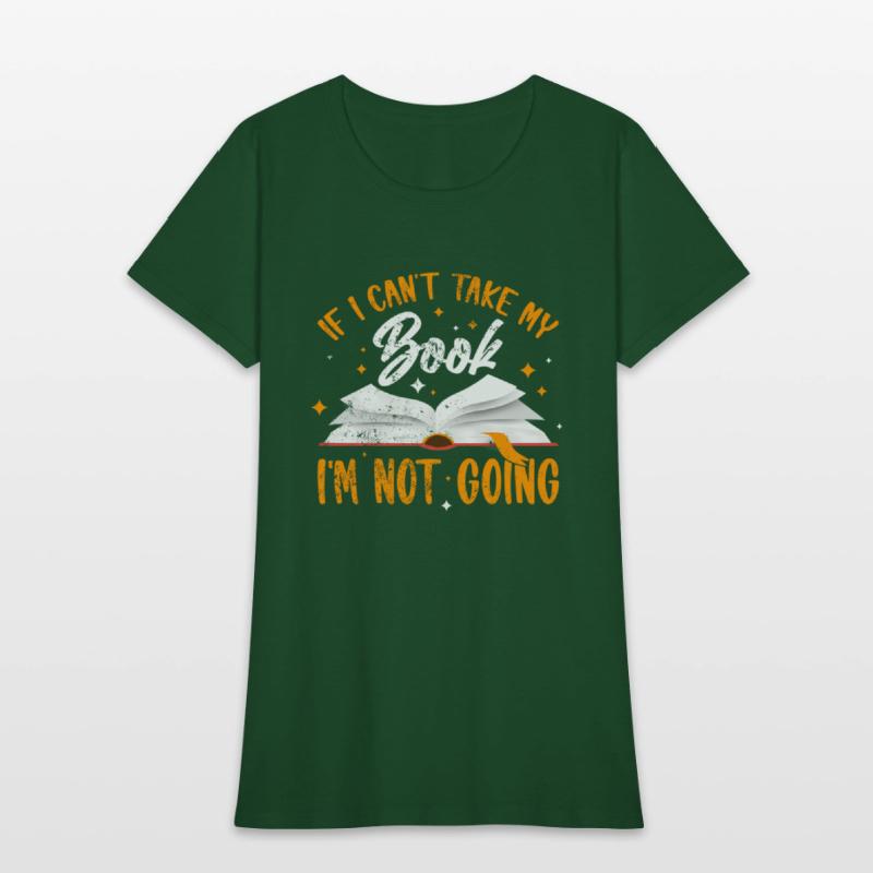 If I Cant Take My Book Im Not Going