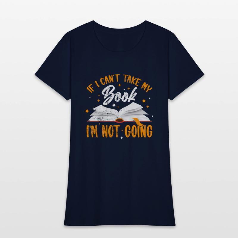 If I Cant Take My Book Im Not Going
