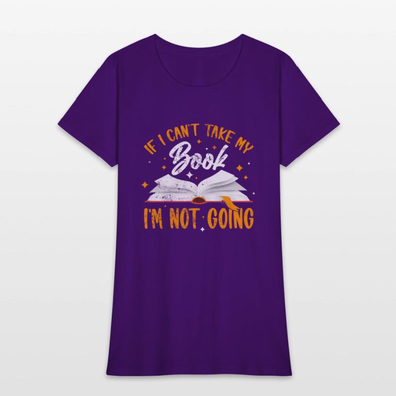 If I Cant Take My Book Im Not Going