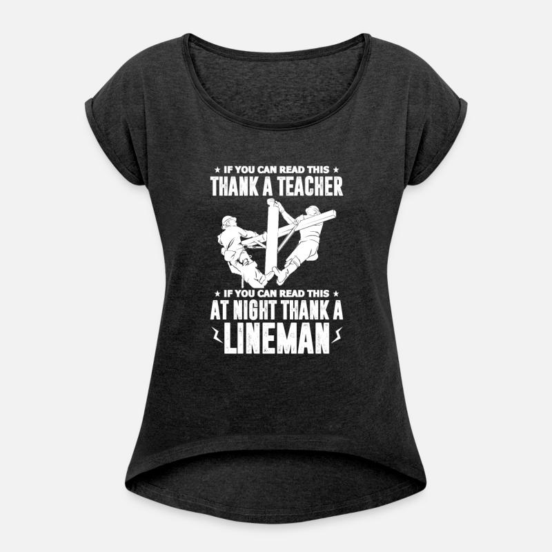 If You Can Read This At Night Thank A Lineman