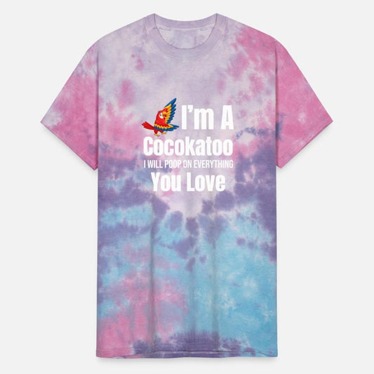 I'm A Cockatoo I Will Poop On Everything You Love