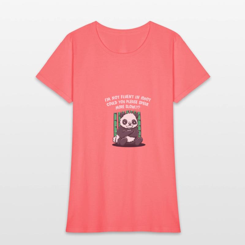 Im Not Fluent in Idiot Please Speak Slowly Funny S