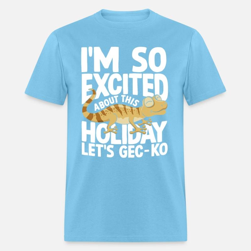 I'm So Excited About This Holiday Let's GEC-KO