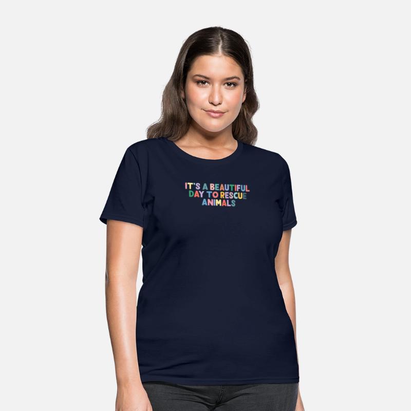 It's A Beautiful Day To Rescue Animals