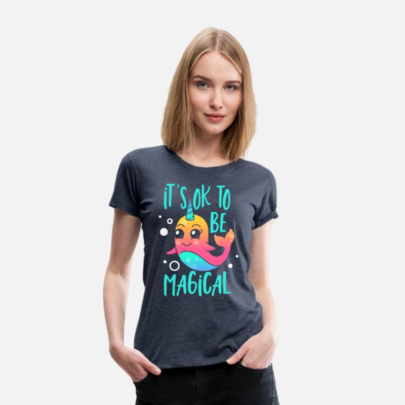 It's Ok To Be Magical Unicorn of The Sea Narwhal
