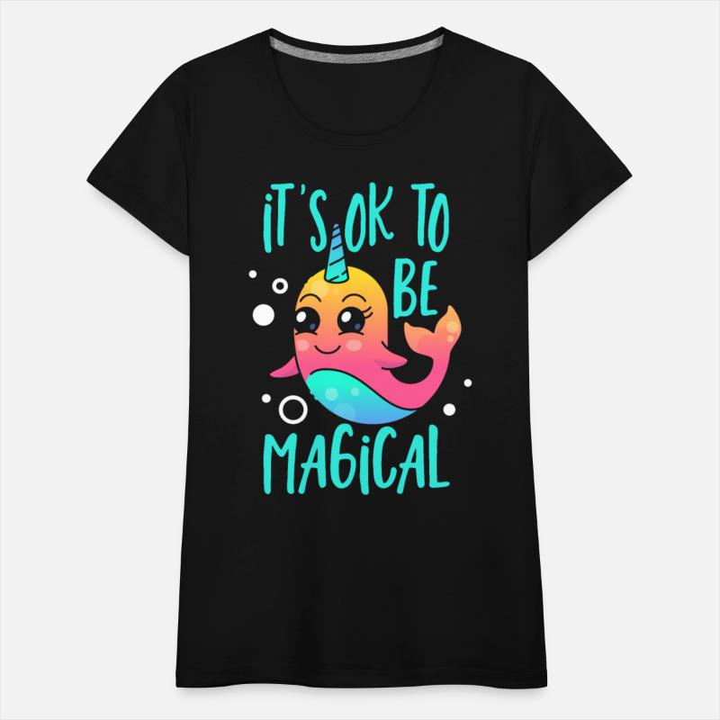 It's Ok To Be Magical Unicorn of The Sea Narwhal