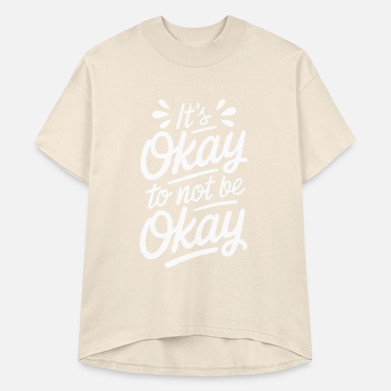 "It's Okay to Not Be Okay" Positive Mental Health