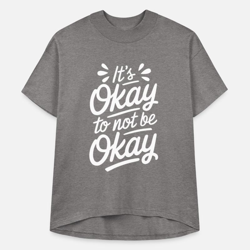 "It's Okay to Not Be Okay" Positive Mental Health