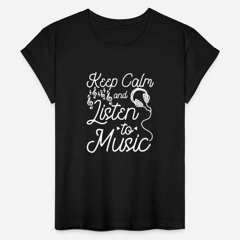 Keep calm and listen to music
