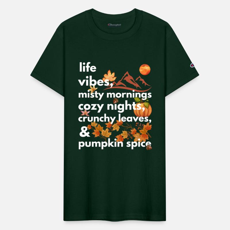 life vibes misty mornings cozy nights crunchy