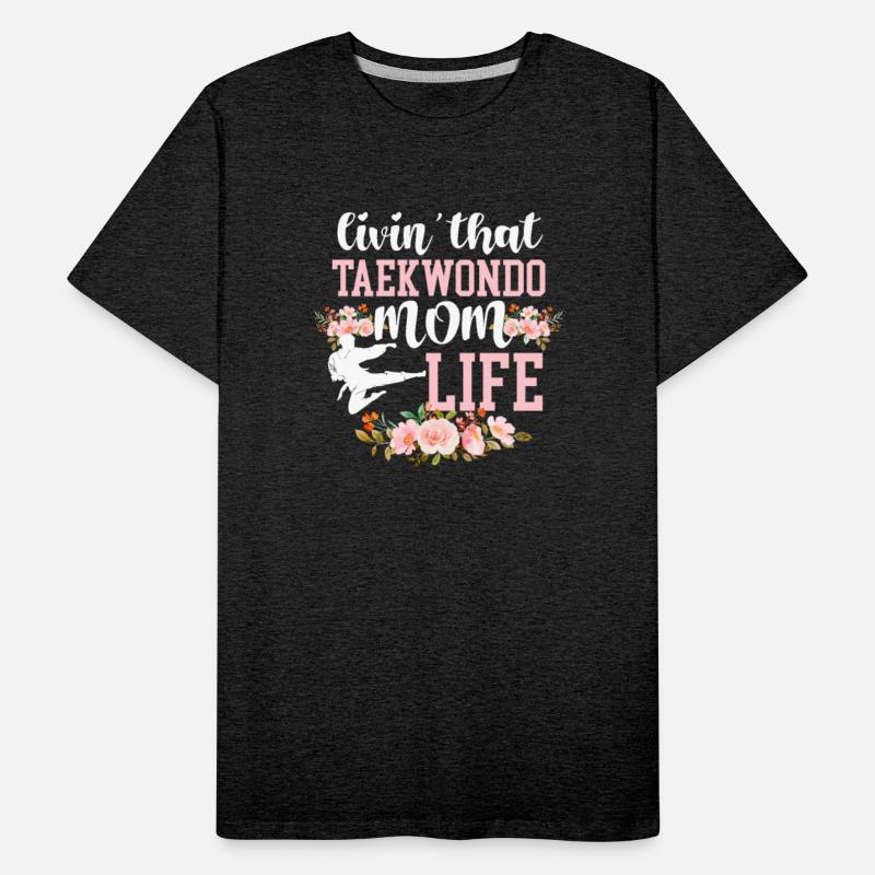 Livin' That Taekwondo Mom Life