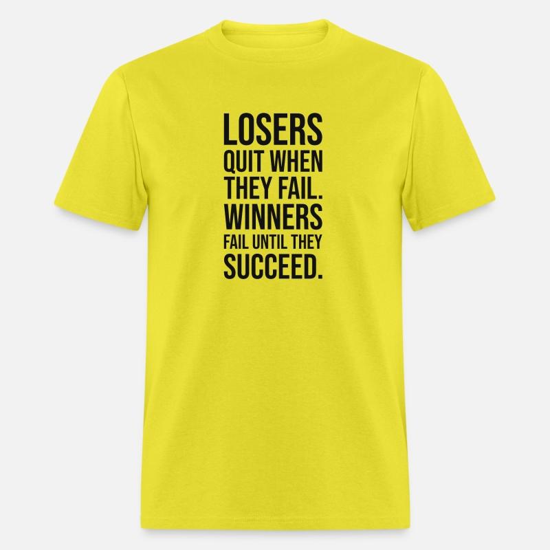 losers quit when they fail vs winners BLACK
