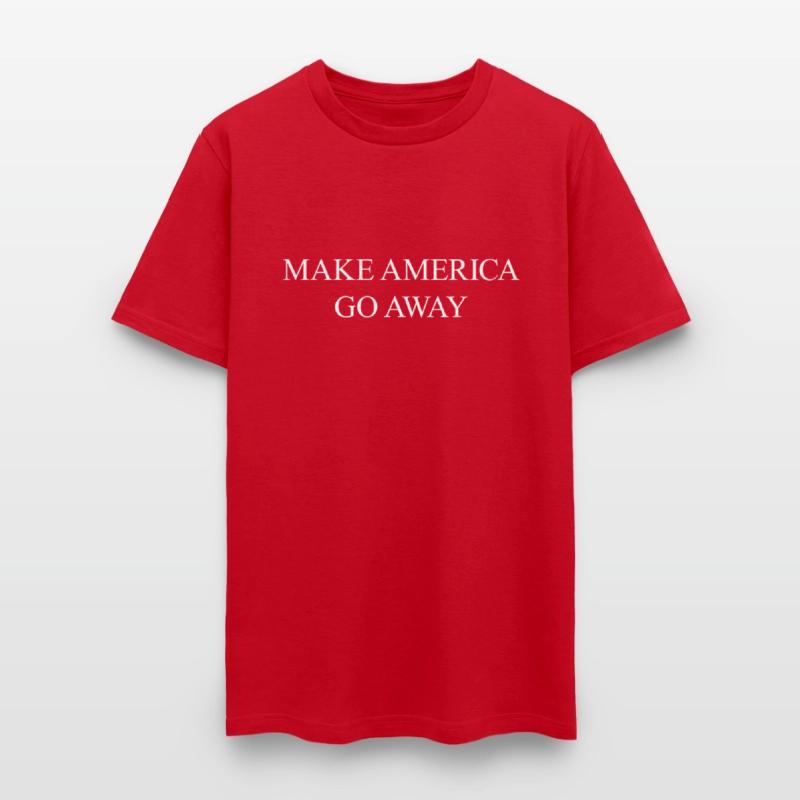 MAGA : Make America Go Away
