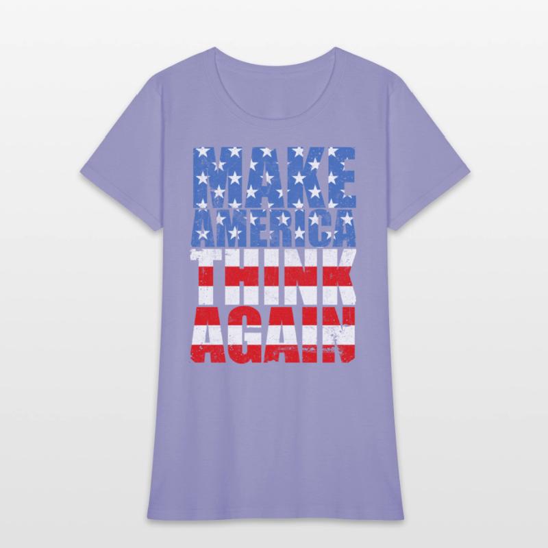 Make America Think Again Anti-Trump Slogan