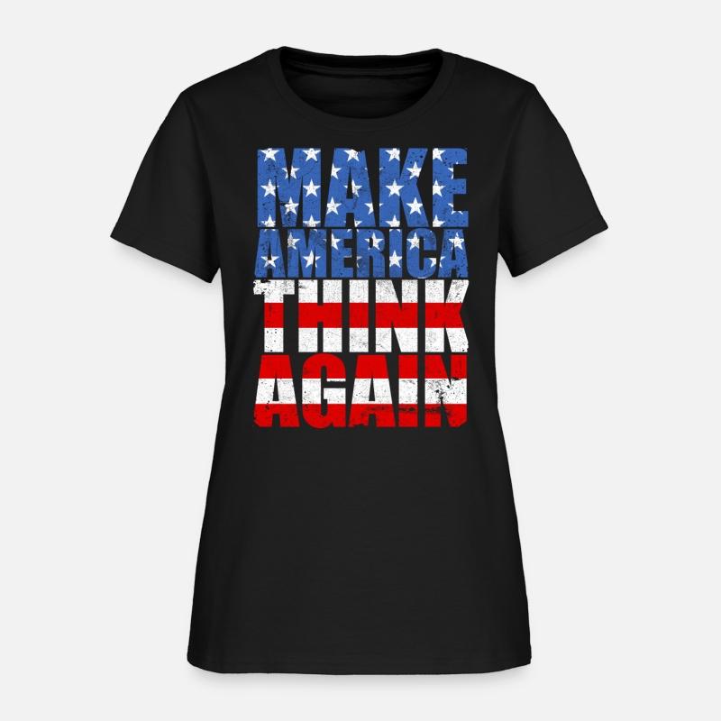 Make America Think Again Anti-Trump Slogan