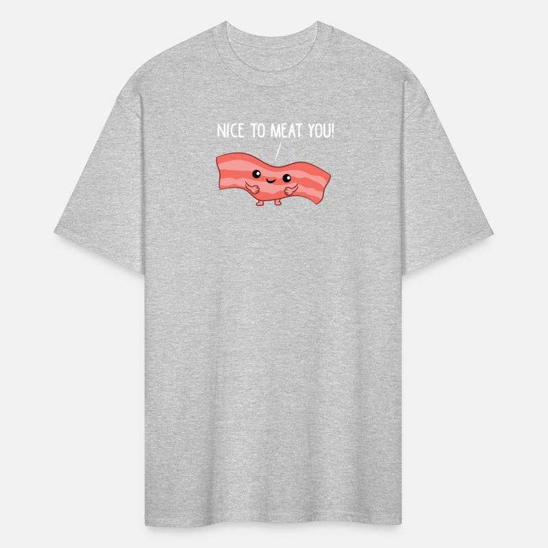 Meat - Bacon, nice to meat you