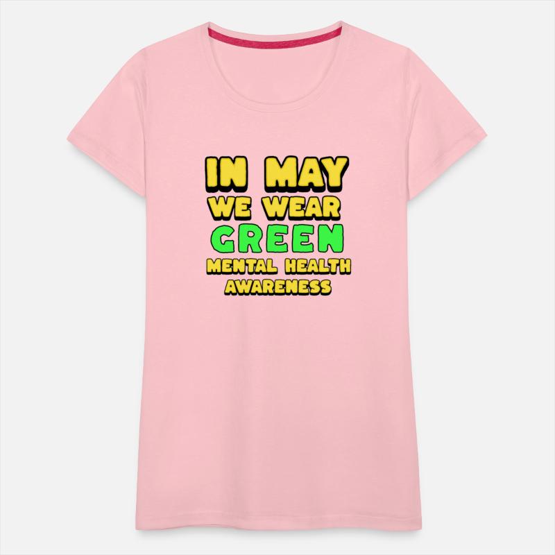 MENTAL HEALTH MATTERS WE WEAR GREEN MENTAL HEALTH