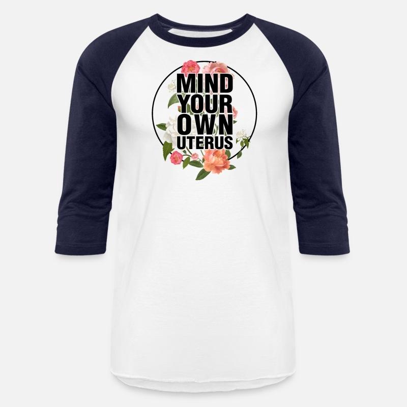 Mind Your Own Uterus