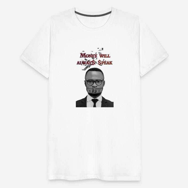 Money will always speak