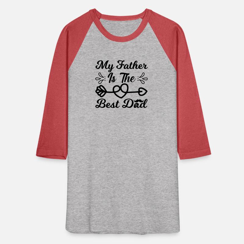 my father is the best dad