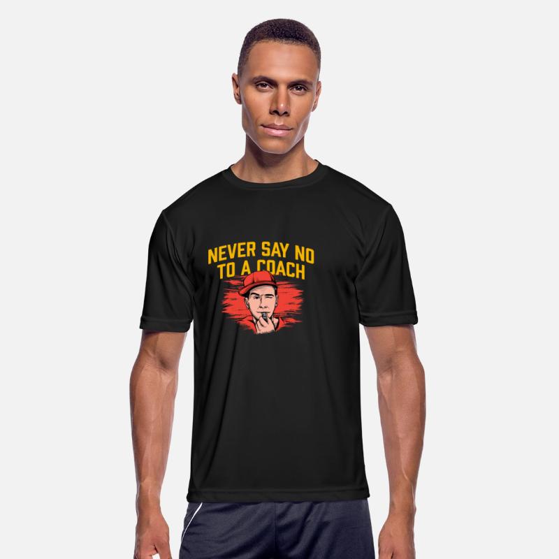 Never Say No to a Coach Funny Coaching Humor Mento