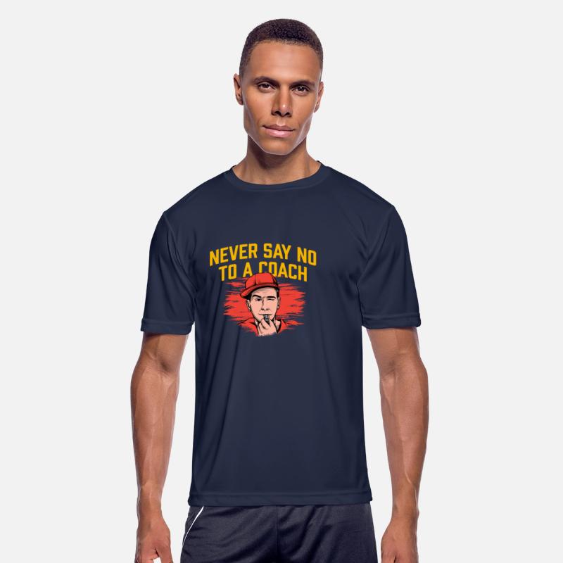 Never Say No to a Coach Funny Coaching Humor Mento