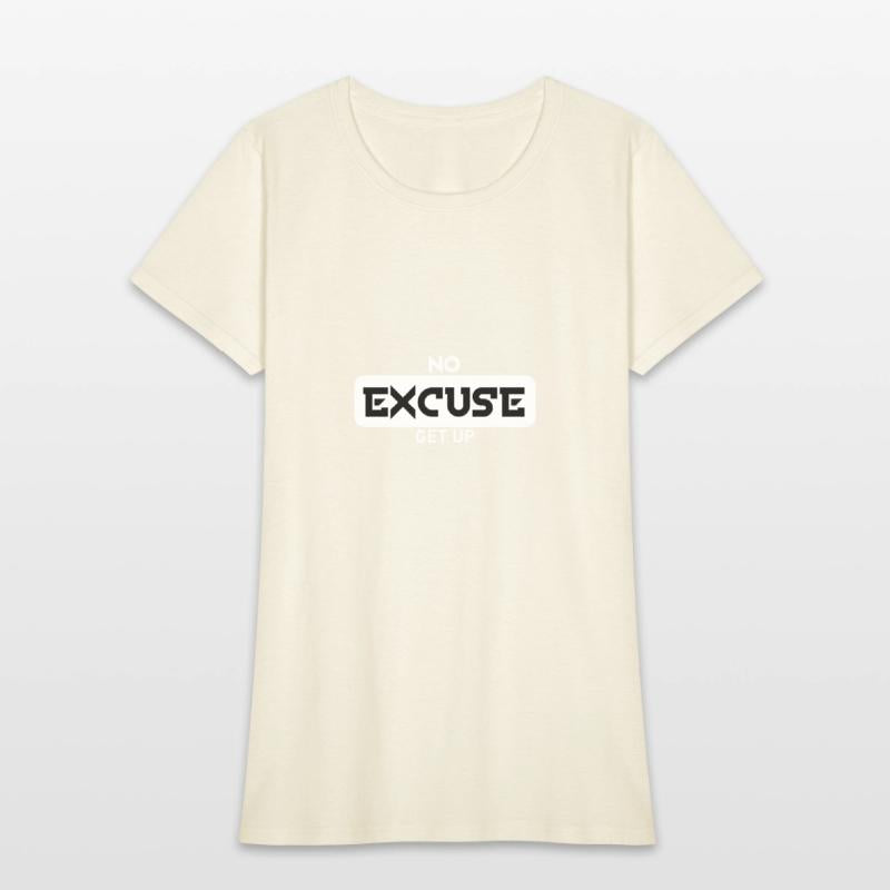 NO EXCUSES WHITE