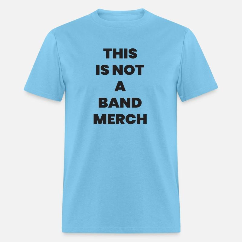 Not a Band Merch