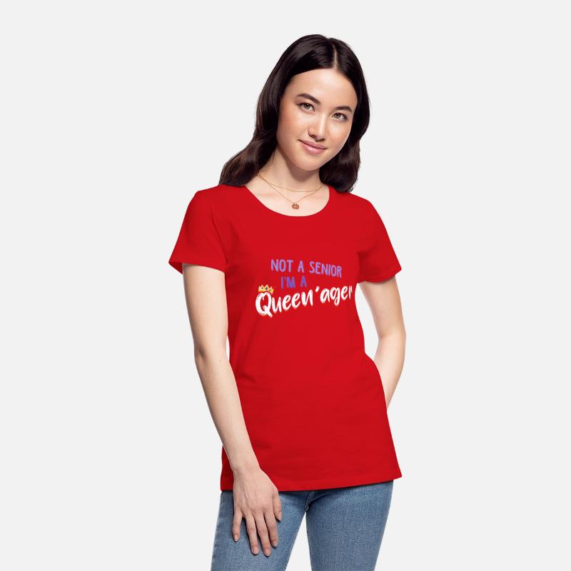 Not A Senior I'M A Queenager Old Grandma Queen