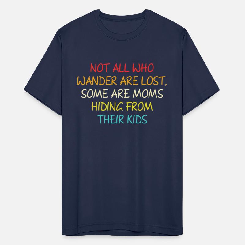 Not All Who Wander Are Lost