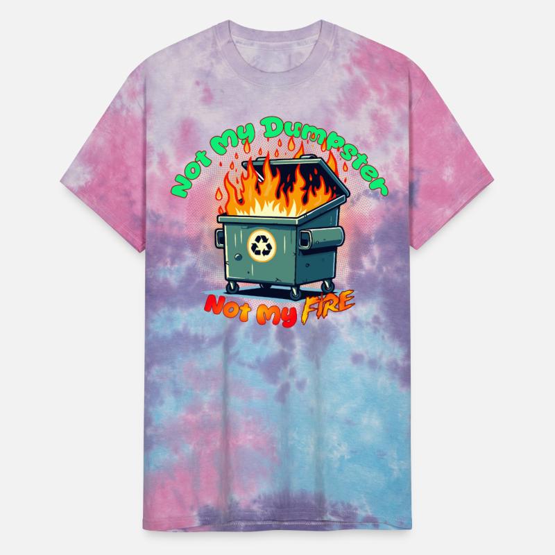 Not My Dumpster Not My Fire