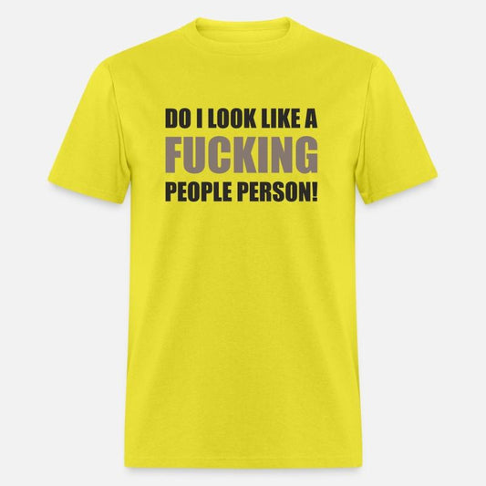 Not Your People Person - Sarcastic Attitude Tee