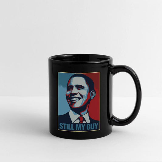 Obama Still My Guy Barack Obama