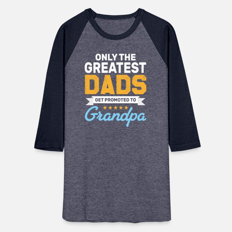 Only the Greatest Dads Get Promoted to Grandpa