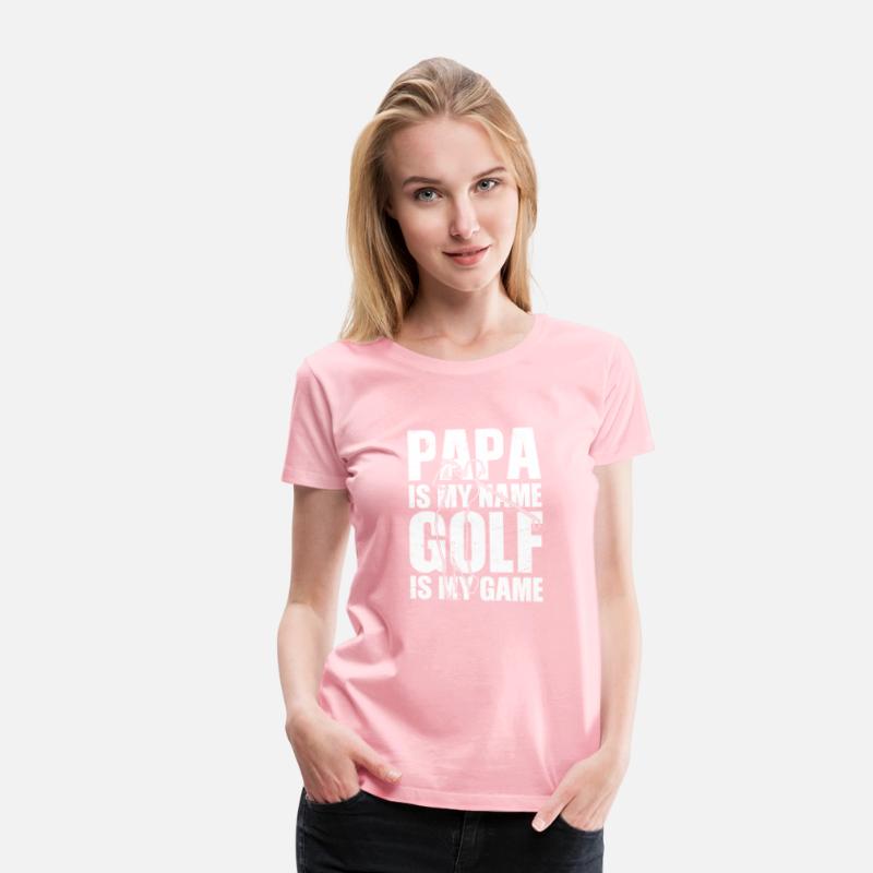 Papa is my name Golf is my Game Golfing Shirt