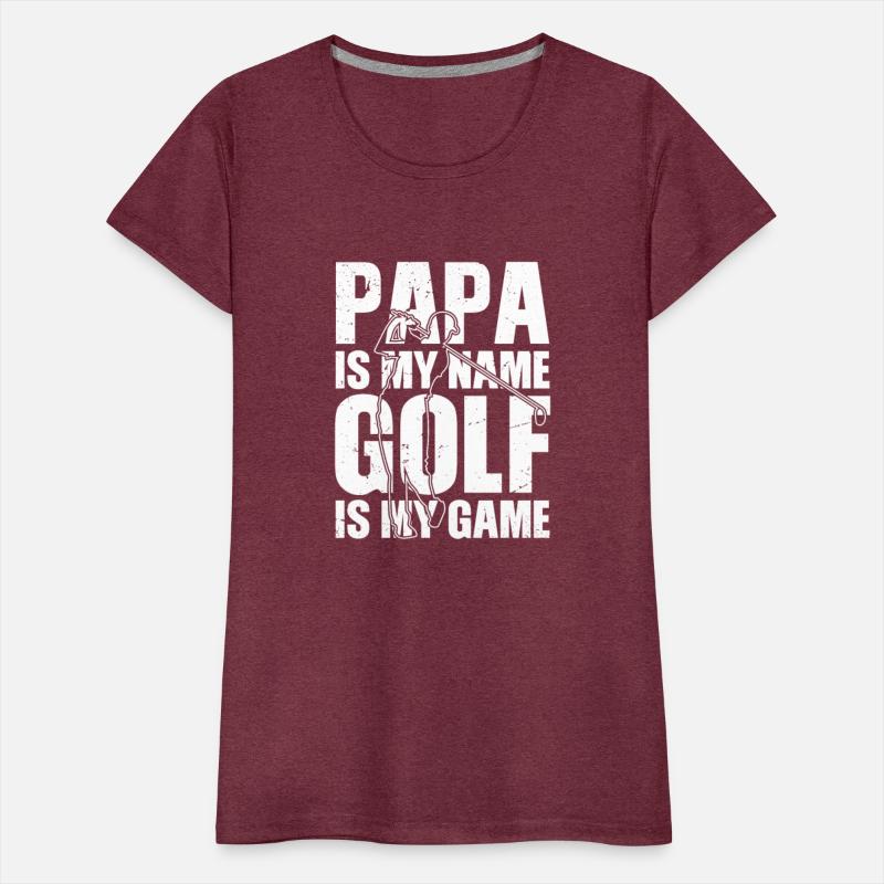 Papa is my name Golf is my Game Golfing Shirt