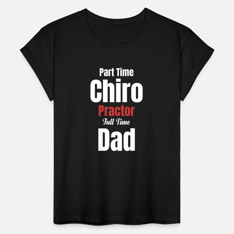 Part Time Chiropractor Full Time Dad Orthopedic