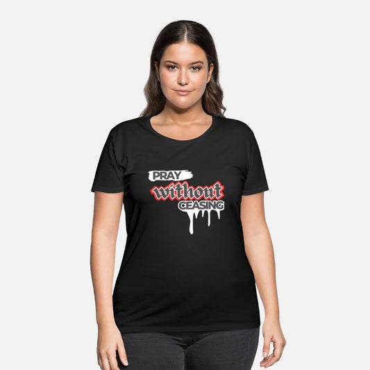 Pray Without Ceasing Christian Bible Verse Faith