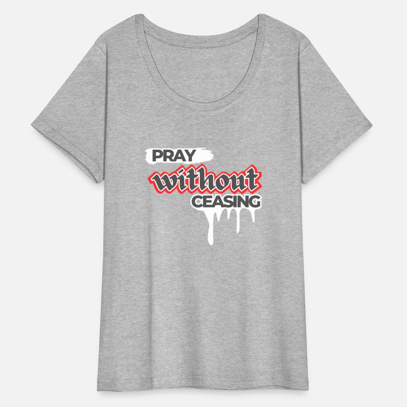 Pray Without Ceasing Christian Bible Verse Faith